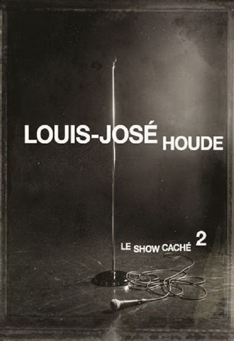 Imatge de Louis-José Houde : Le show caché 2