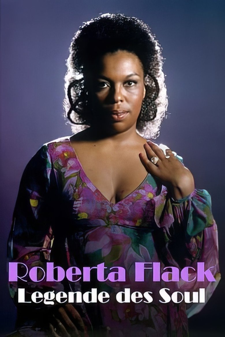 Roberta Flack: Legende des Soul poster