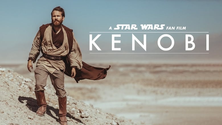 Kenobi: A Star Wars Story