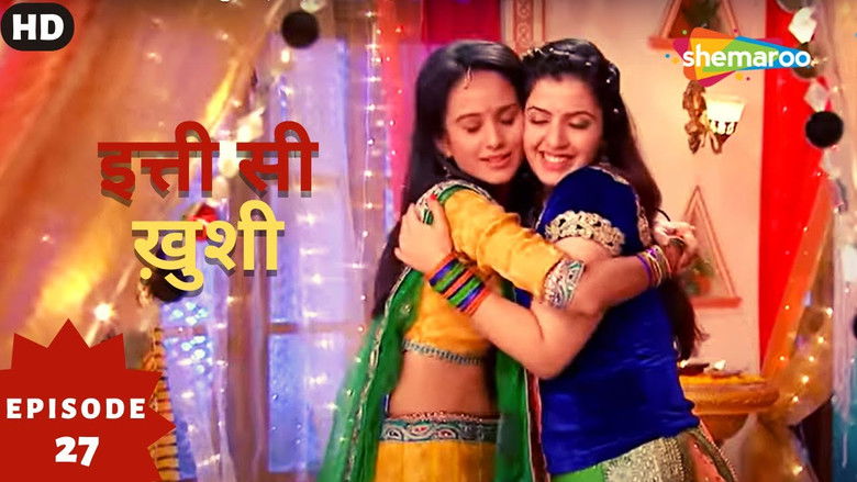 Still image for Itti Si Khushi season 1 episode 27: Episode 27