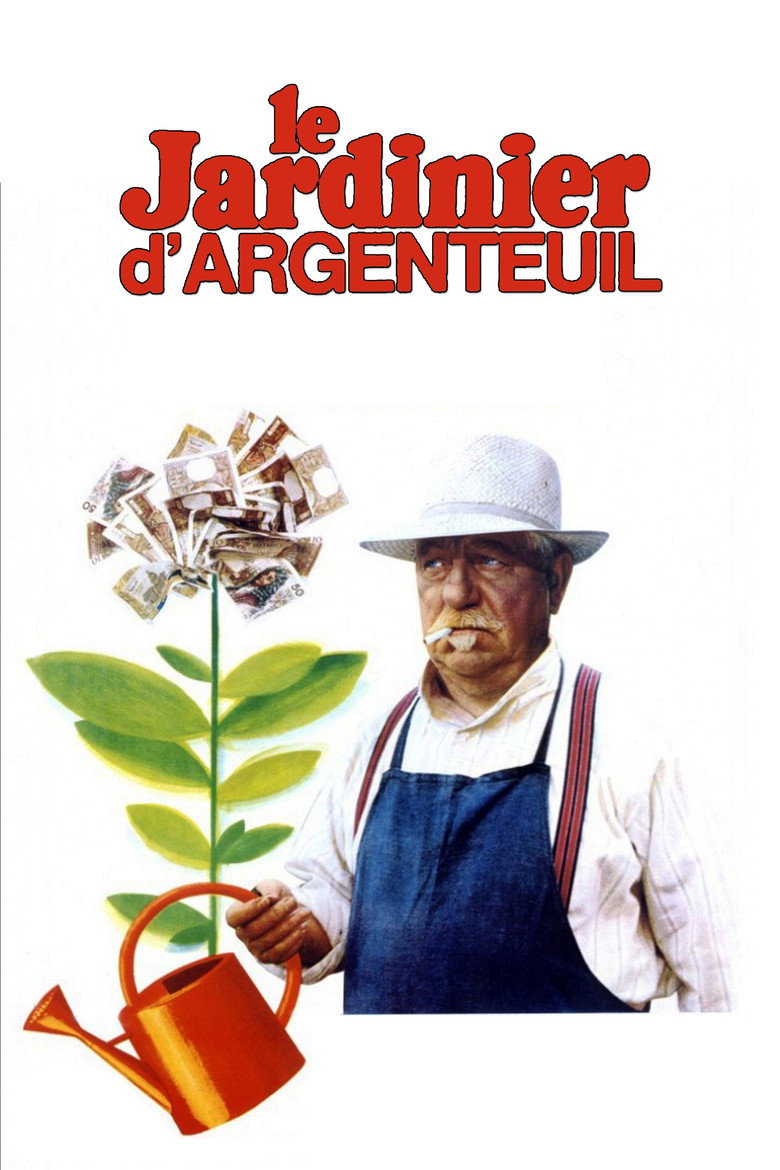 Affiche de LE JARDINIER D'ARGENTEUIL