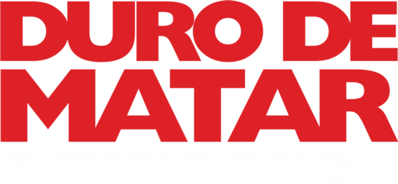 Duro De Matar: A Vingança