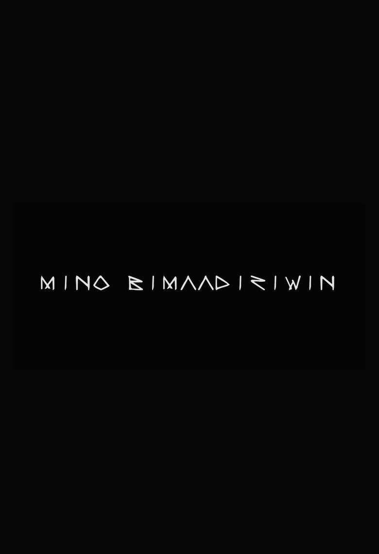 Imatge de Mino Bimaadiziwin