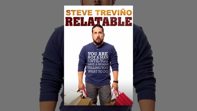 Steve Trevino: Relatable 2014 123movies