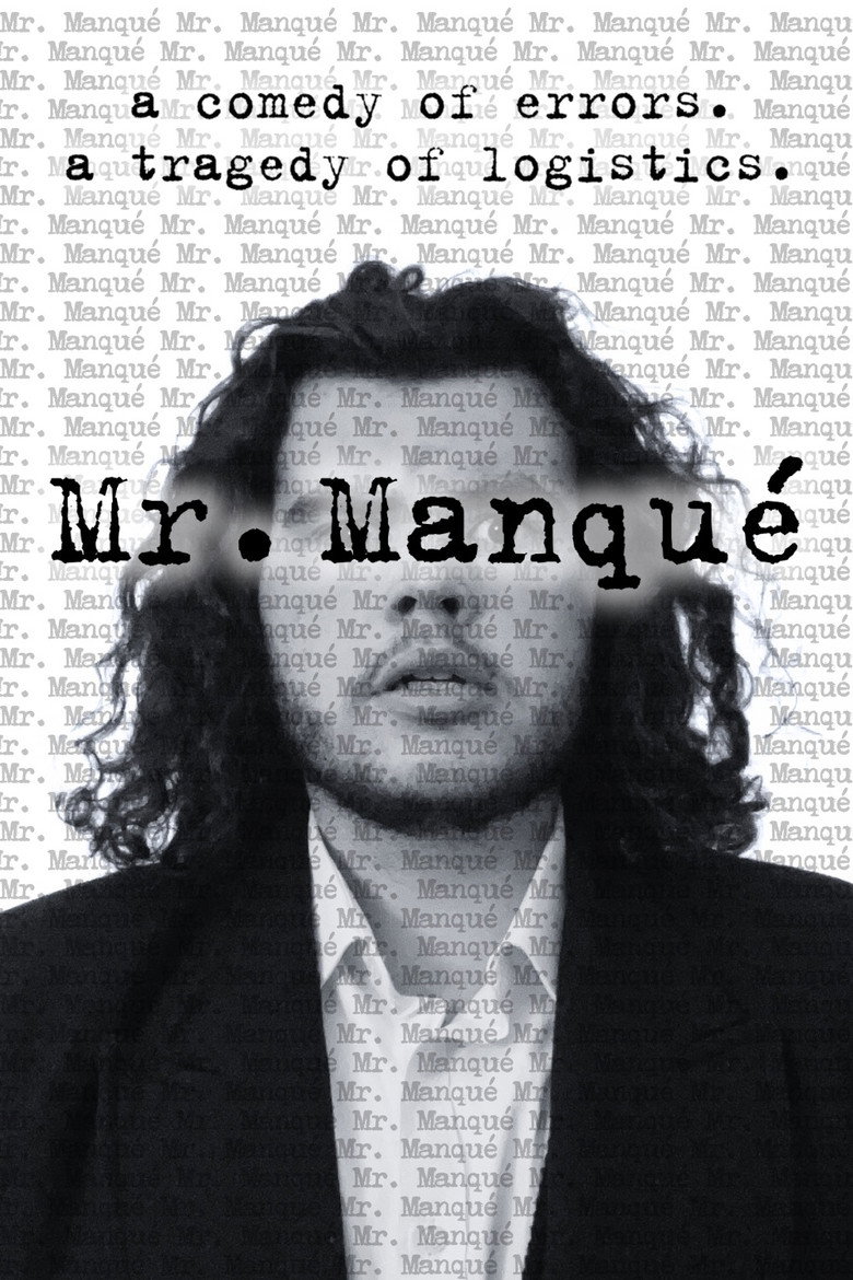 Mr. Manqué