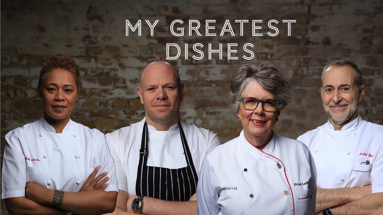 My Greatest Dishes