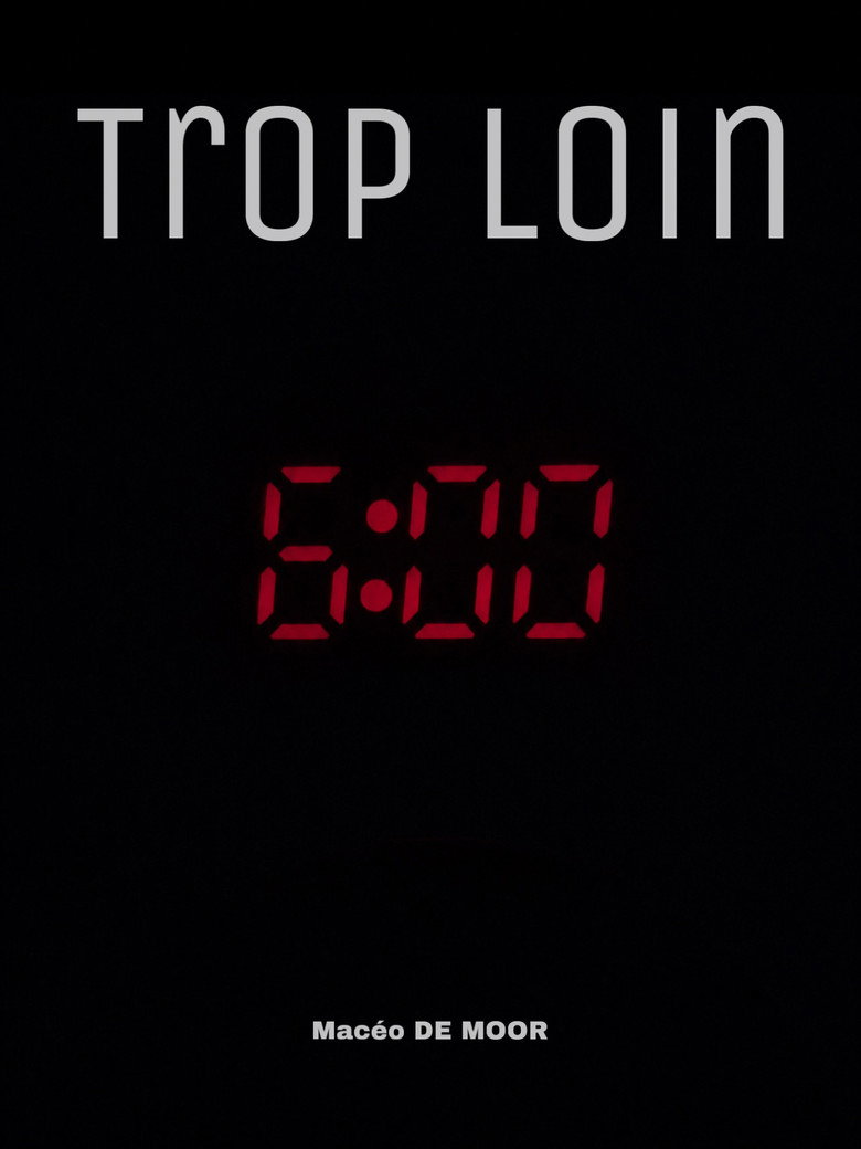 Trop loin poster