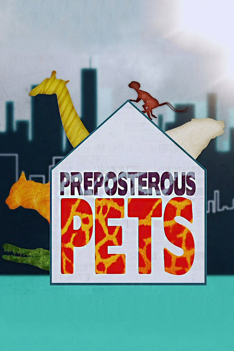 Preposterous Pets