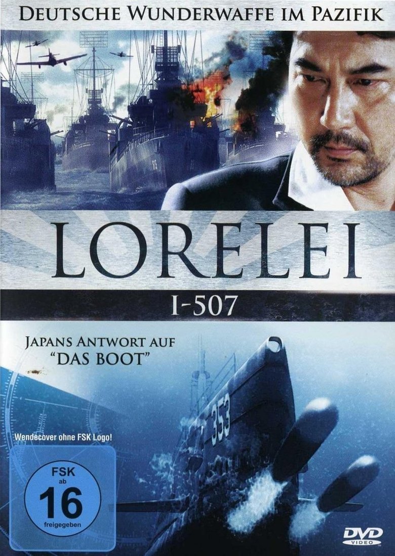 Lorelei I-507 - Deutsche Wunderwaffe im Pazifik poster