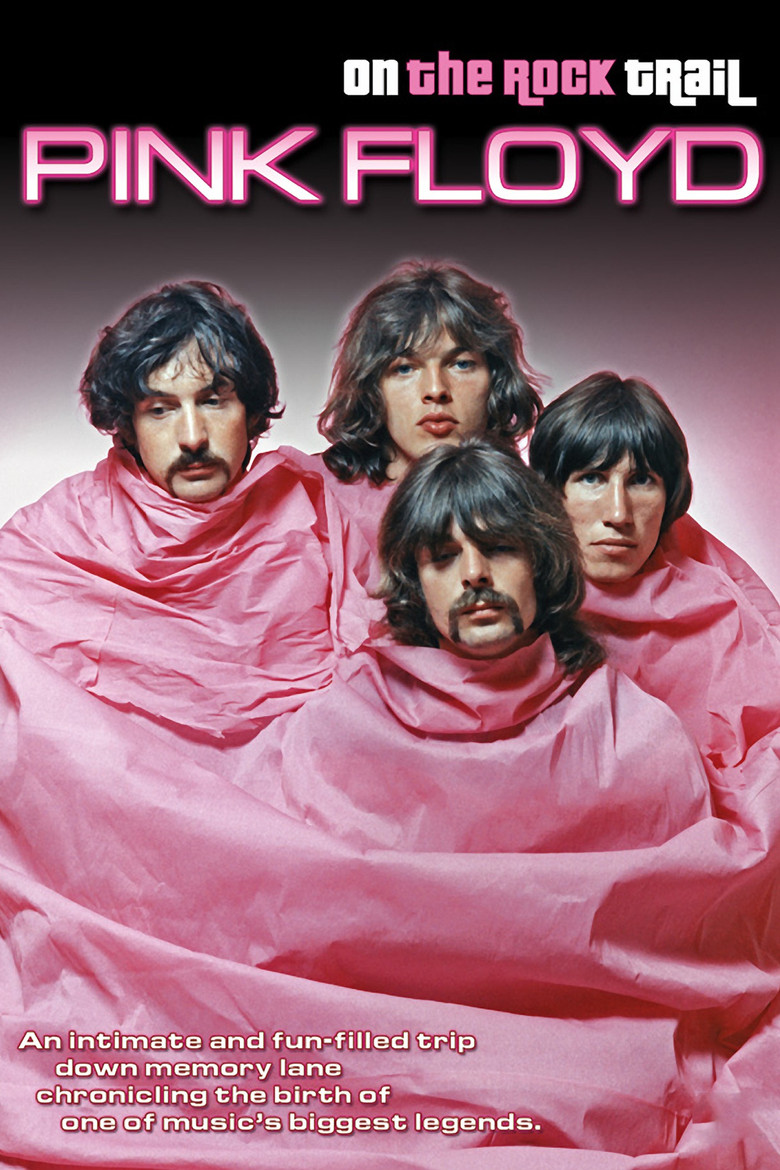 Pink Floyd: On the Rock Trail