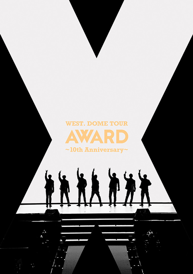 WEST. DOME TOUR AWARD~10th Anniversary~