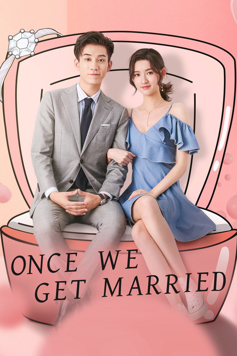 Affiche de ONCE WE GET MARRIED