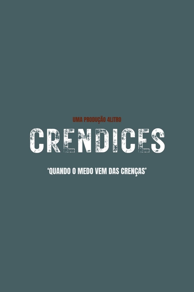 Crendices poster