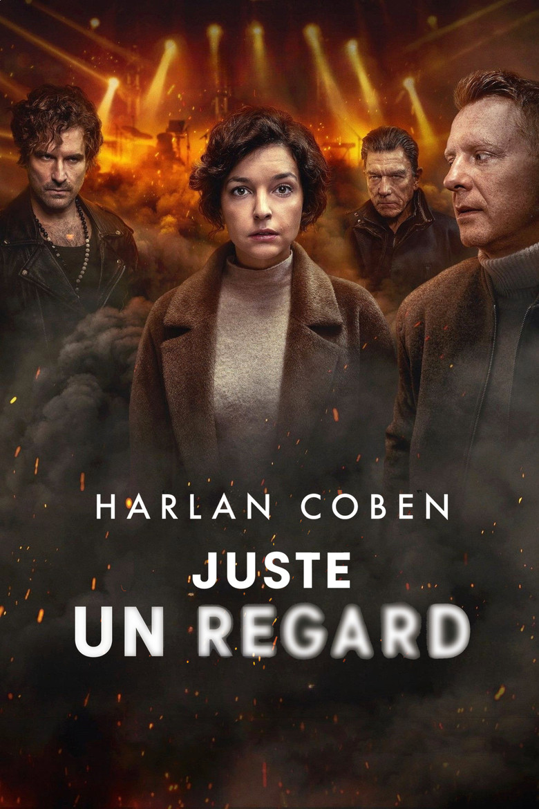 Affiche de JUSTE UN REGARD