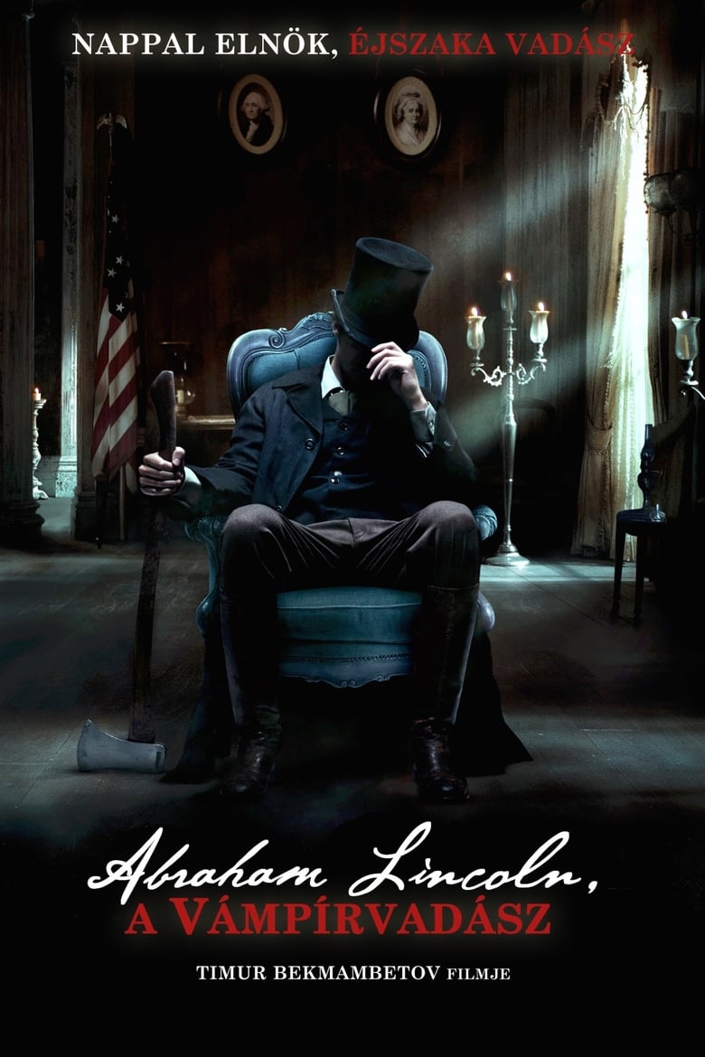Abraham Lincoln, a vámpírvadász (2012)