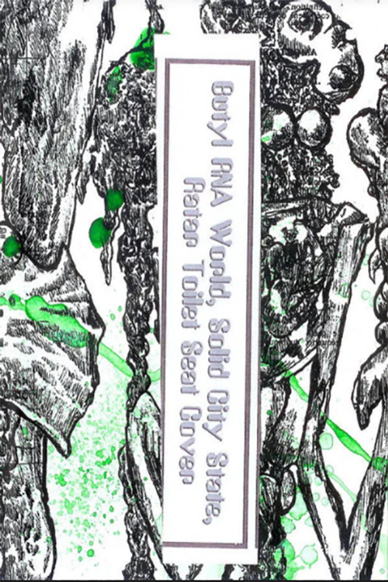 Rubber O Cement: Butyl RNA World, Solid City State, Ratar Toilet Seat Cover