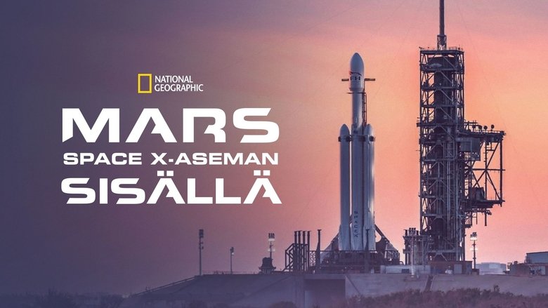 MARS: Inside SpaceX (2018)