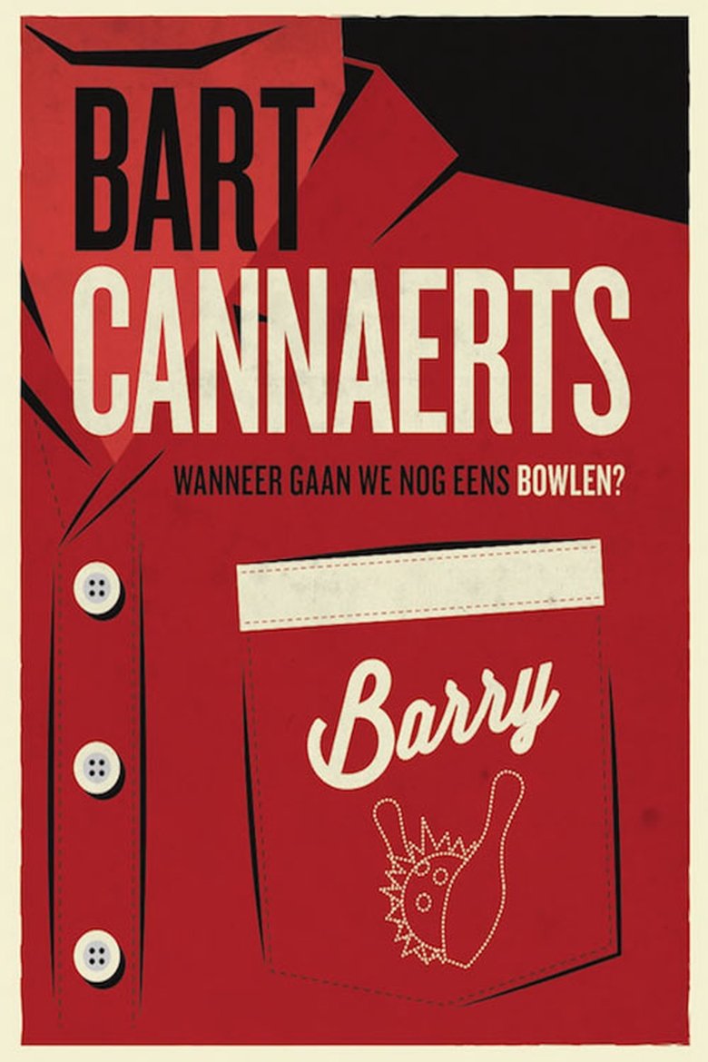 Bart Cannaerts: Wanneer Gaan We Nog Eens Bowlen? main poster