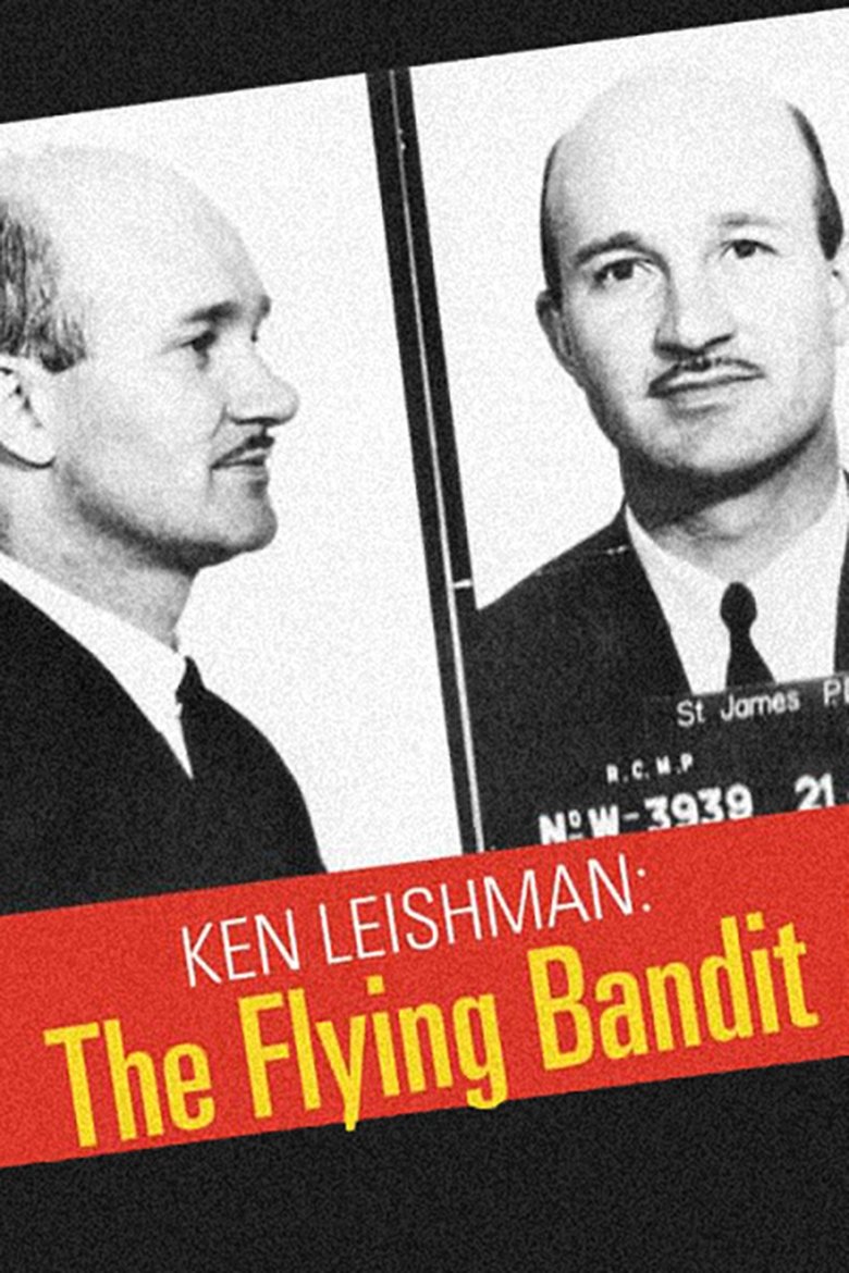 Ken Leishman: The Flying Bandit (2005)