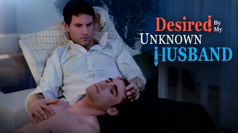 Desired by My Unknown Husband backdrop