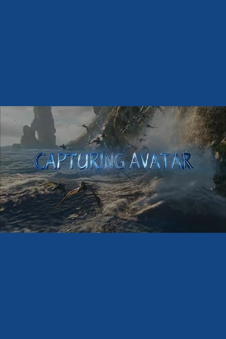 Capturing Avatar (2010)