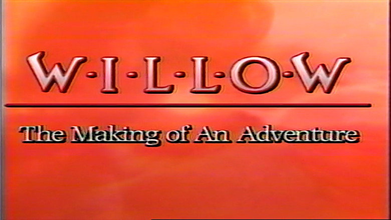 Willow: The Making of an Adventure 1