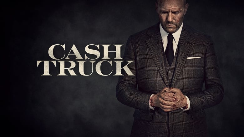 Cash Truck (2021)