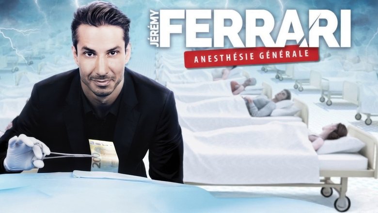 Jérémy Ferrari - Anesthésie Générale (2024)