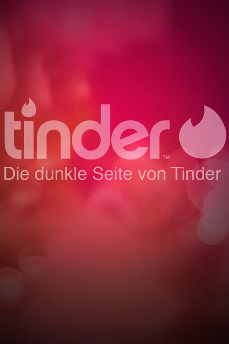 Die dunkle Seite von Tinder main poster