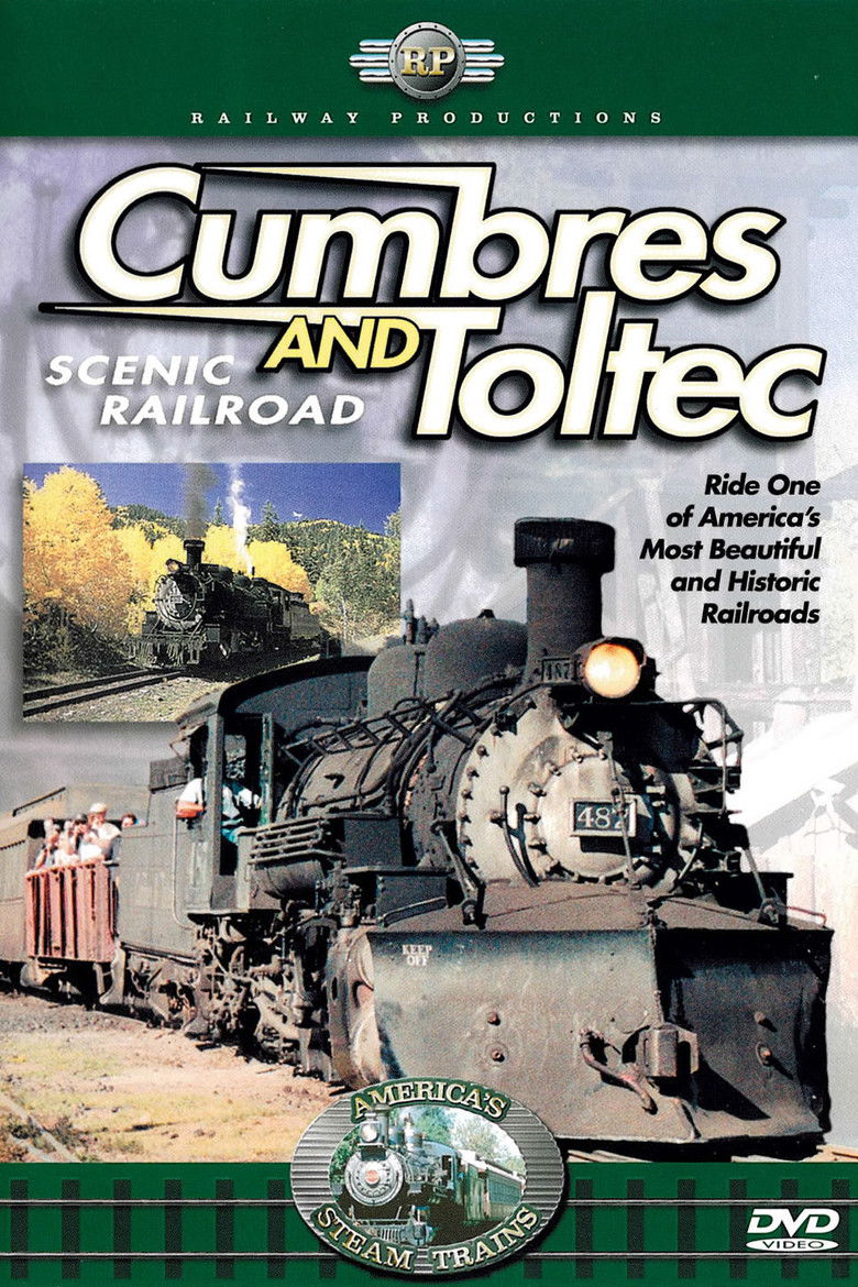 Cumbres and Toltec Scenic Railroad (2007)