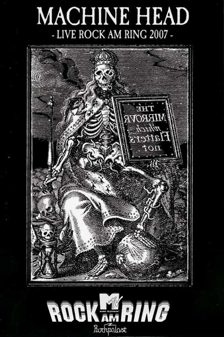 Machine Head - Rock Am Ring 2007 (2007) poster