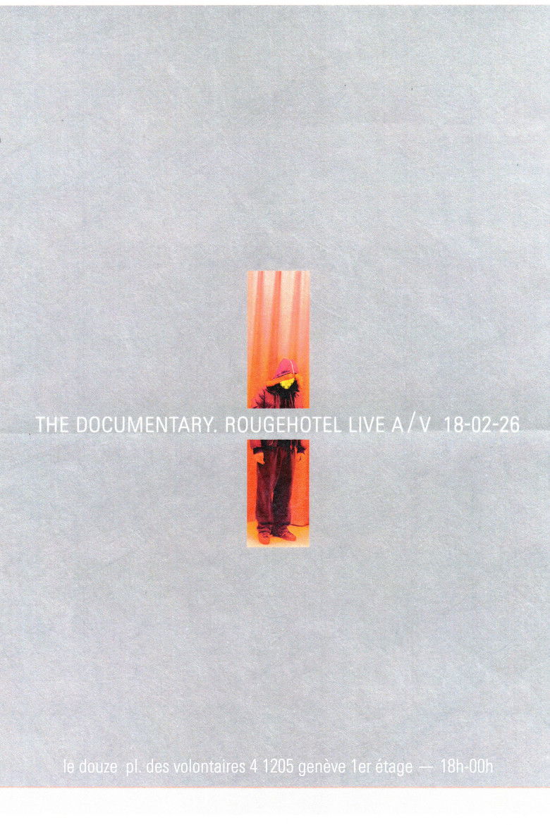 The Documentary RougeHotel