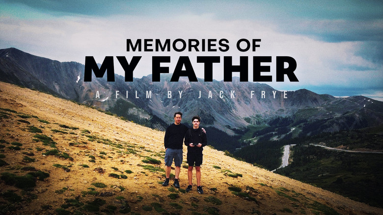 Memories of My Father still
