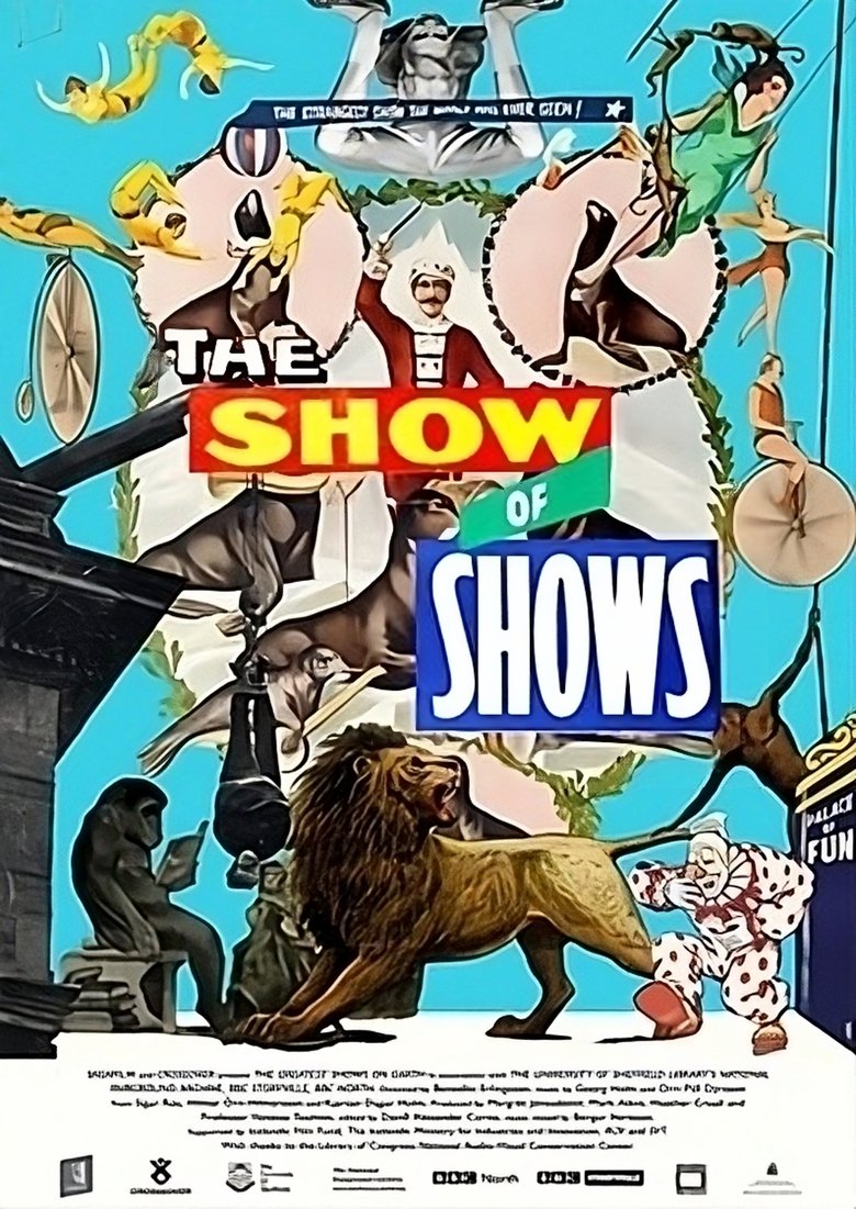 The Show of Shows: 100 Years of Vaudeville, Circuses and Carnivals main poster