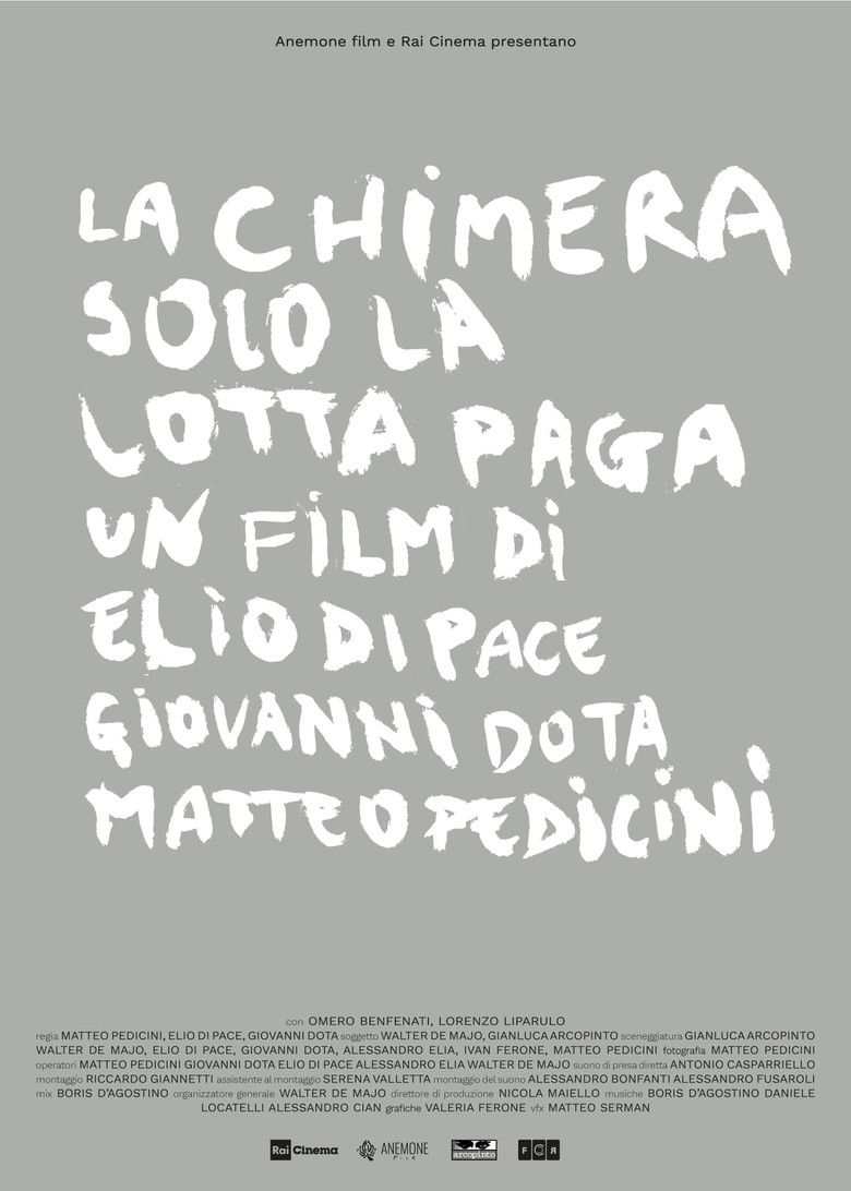 Imatge de La Chimera - Solo la lotta paga