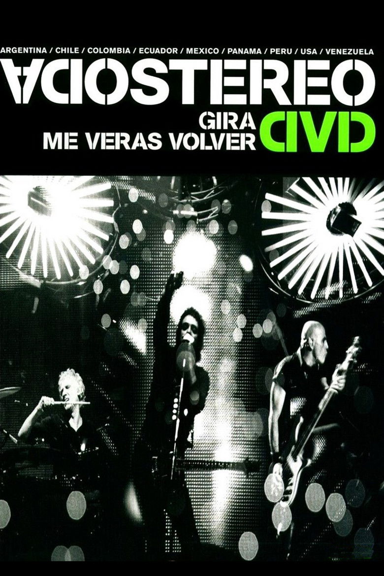 Imatge de Soda Stereo: Gira Me Verás Volver