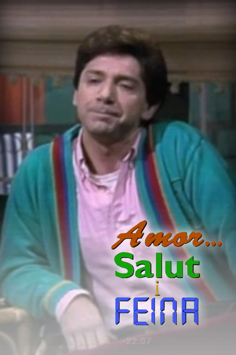 Amor... salut i feina