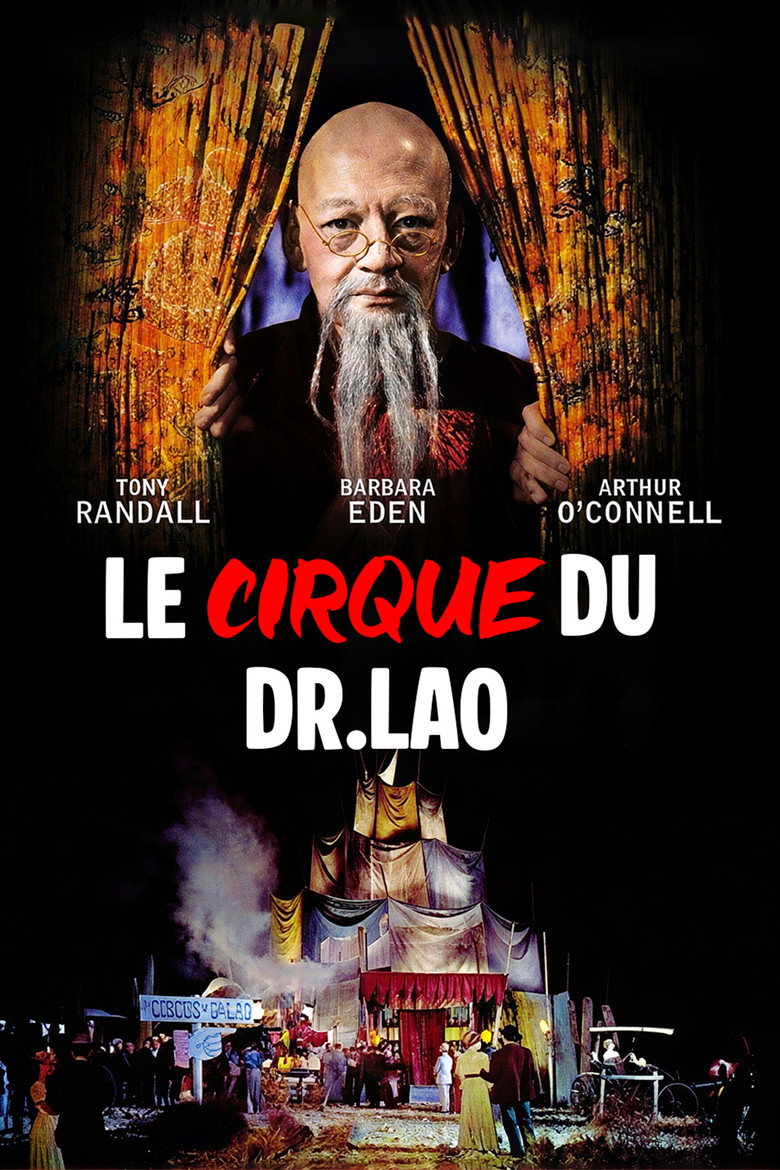 Affiche de LE CIRQUE DU DOCTEUR LAO