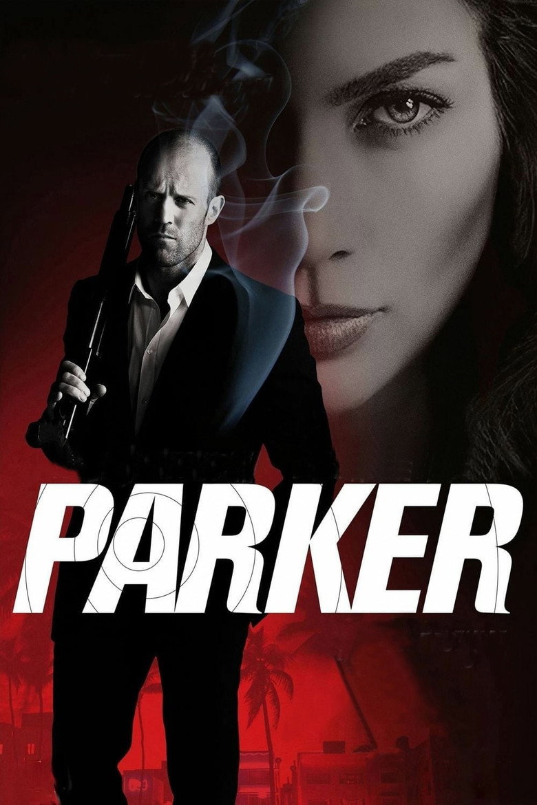 Parker (2013) BluRay Dual Audio Hindi ORG. + English Full Movie 480p 720p 1080p