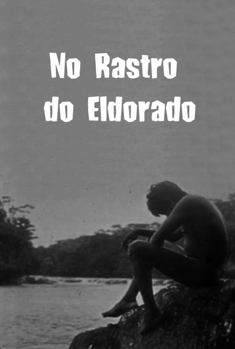 No Rastro do Eldorado main poster