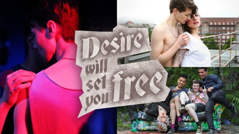 Desire Will Set You Free