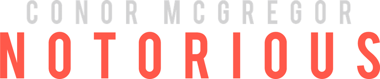 Conor McGregor: Notorious