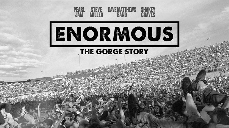 Enormous: The Gorge Story