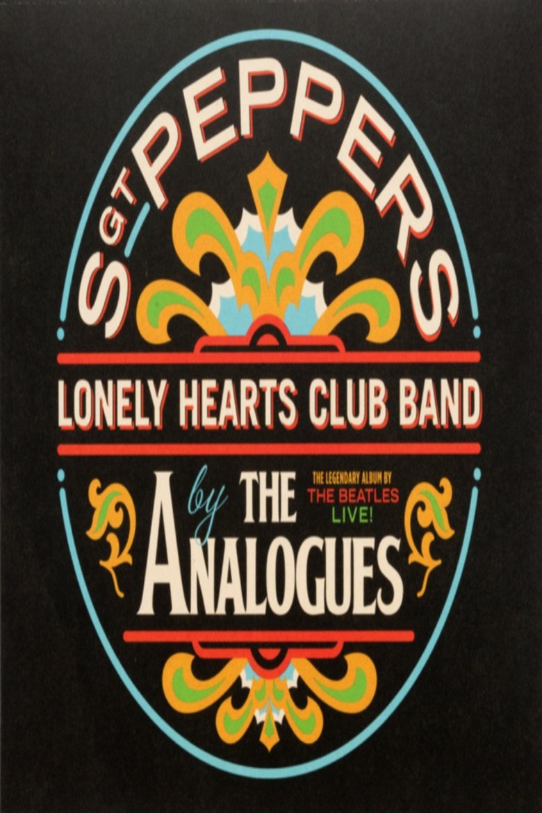 The Analogues Perform Sgt. Pepper's Lonely Hearts Club Band poster