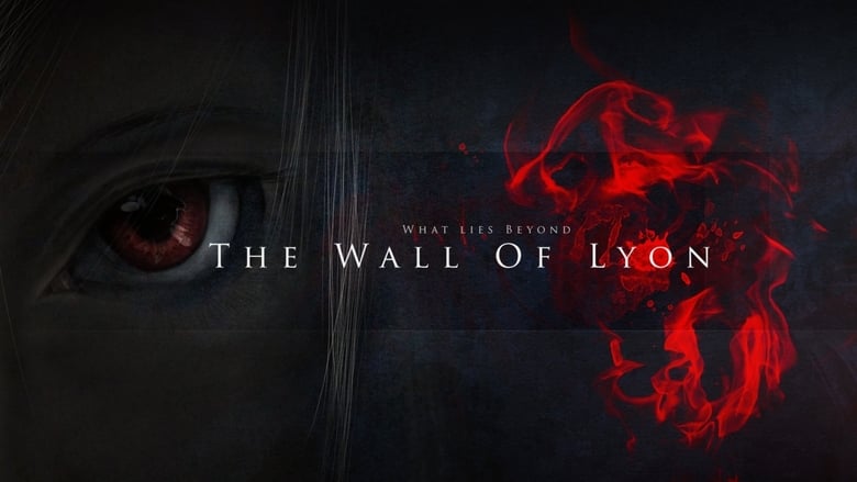 The Wall of Lyon movie poster