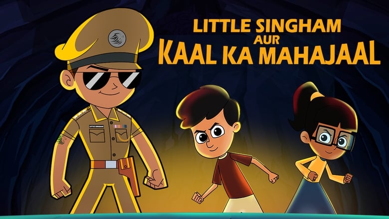 Little Singham aur Kaal ka Mahajaal (2018)