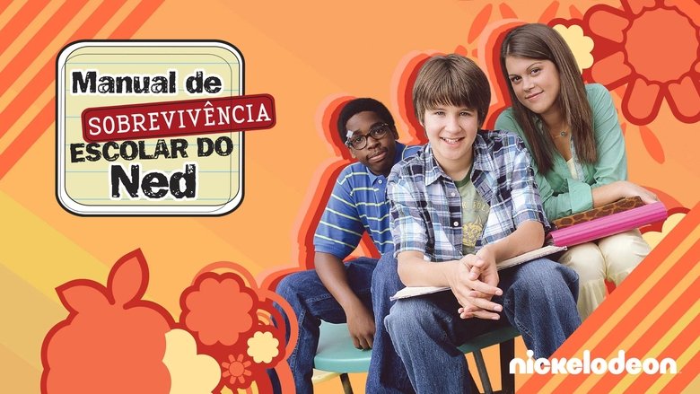 Ned's Declassified School Survival Guide (2004)