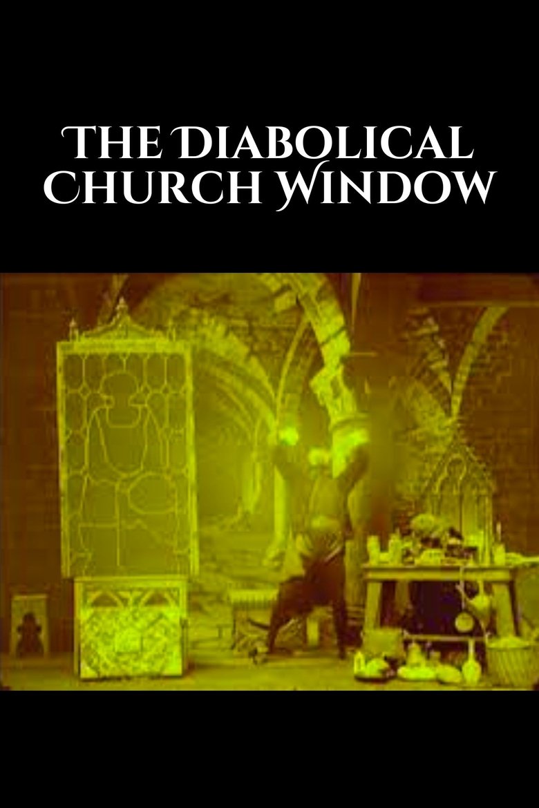 The Diabolical Church Window main poster