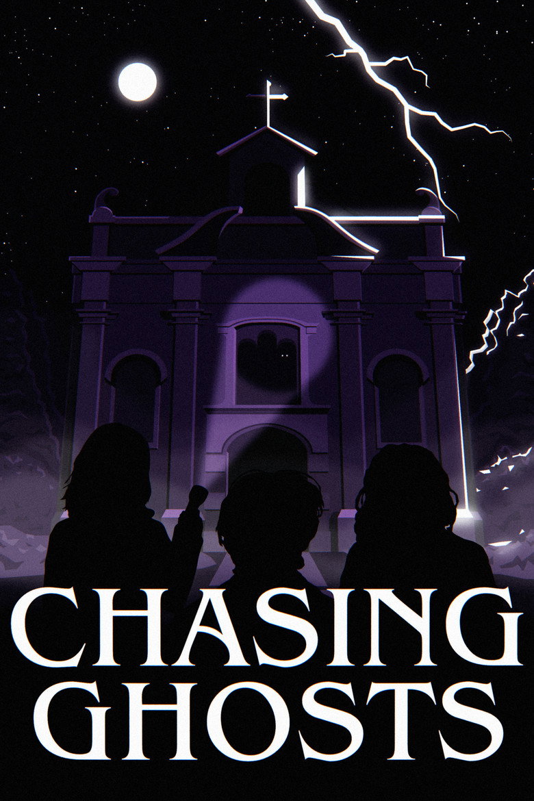 Chasing Ghosts