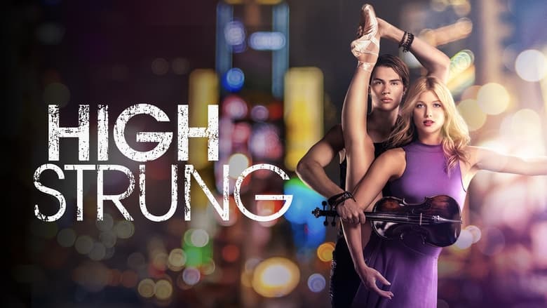 High Strung (2016)